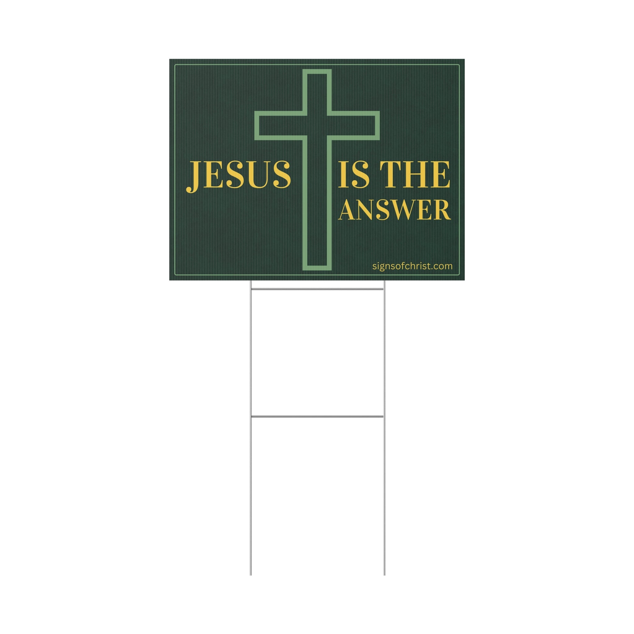 Jesus is the answer yard sign green and gold
