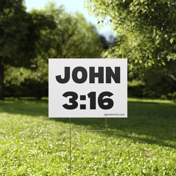 John 3:16 Yard sign – Signs of Christ