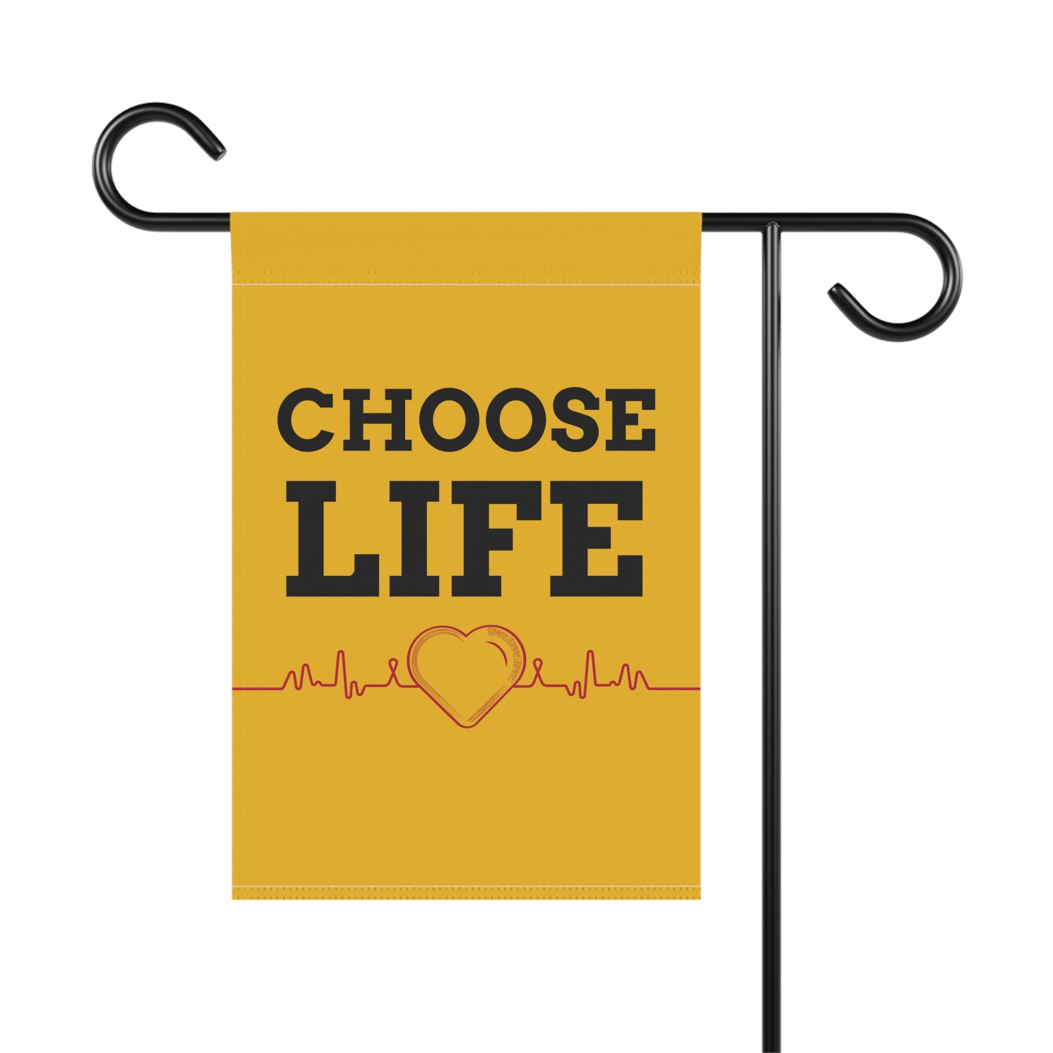 CHOOSE LIFE garden flag