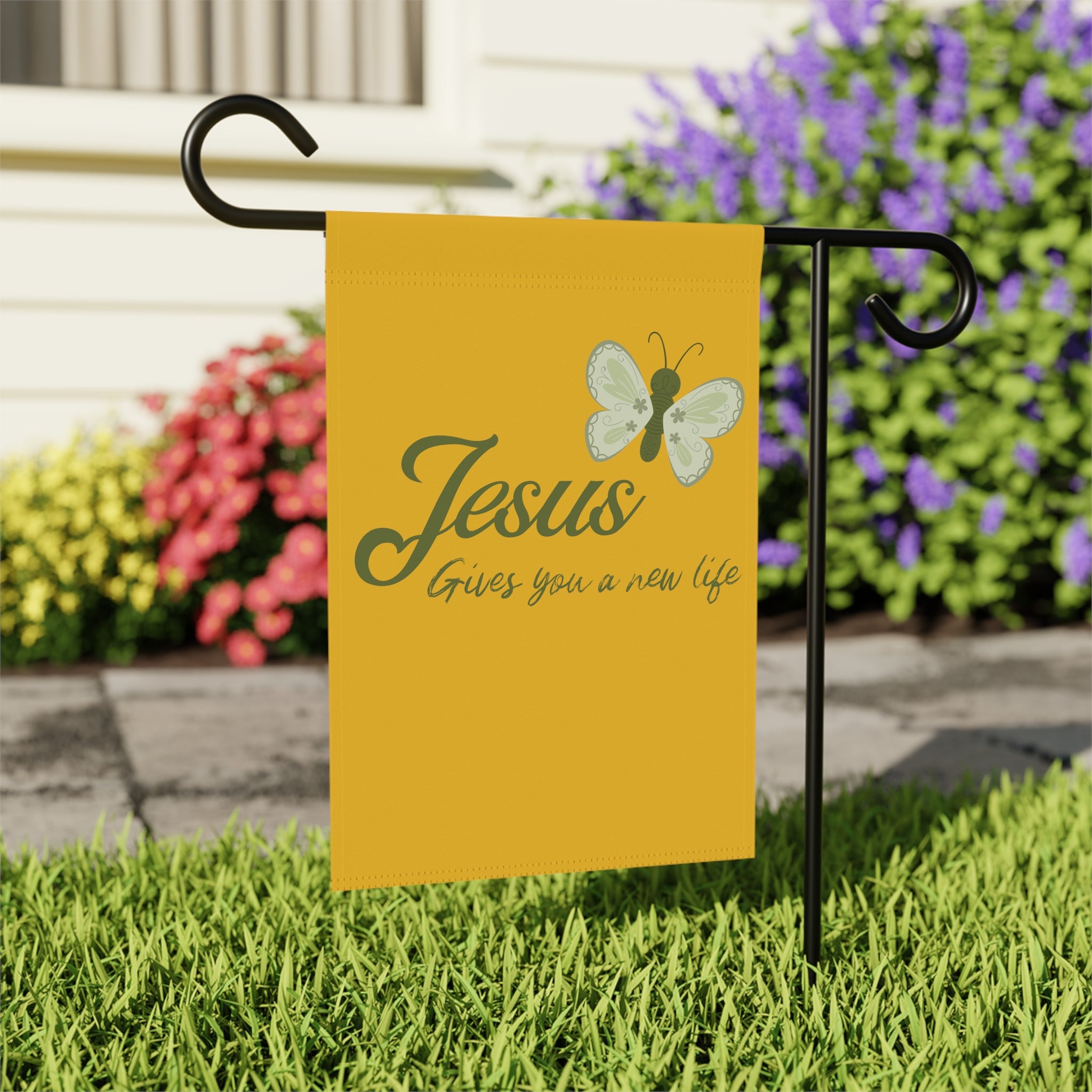 Jesus gives you a new life garden flag