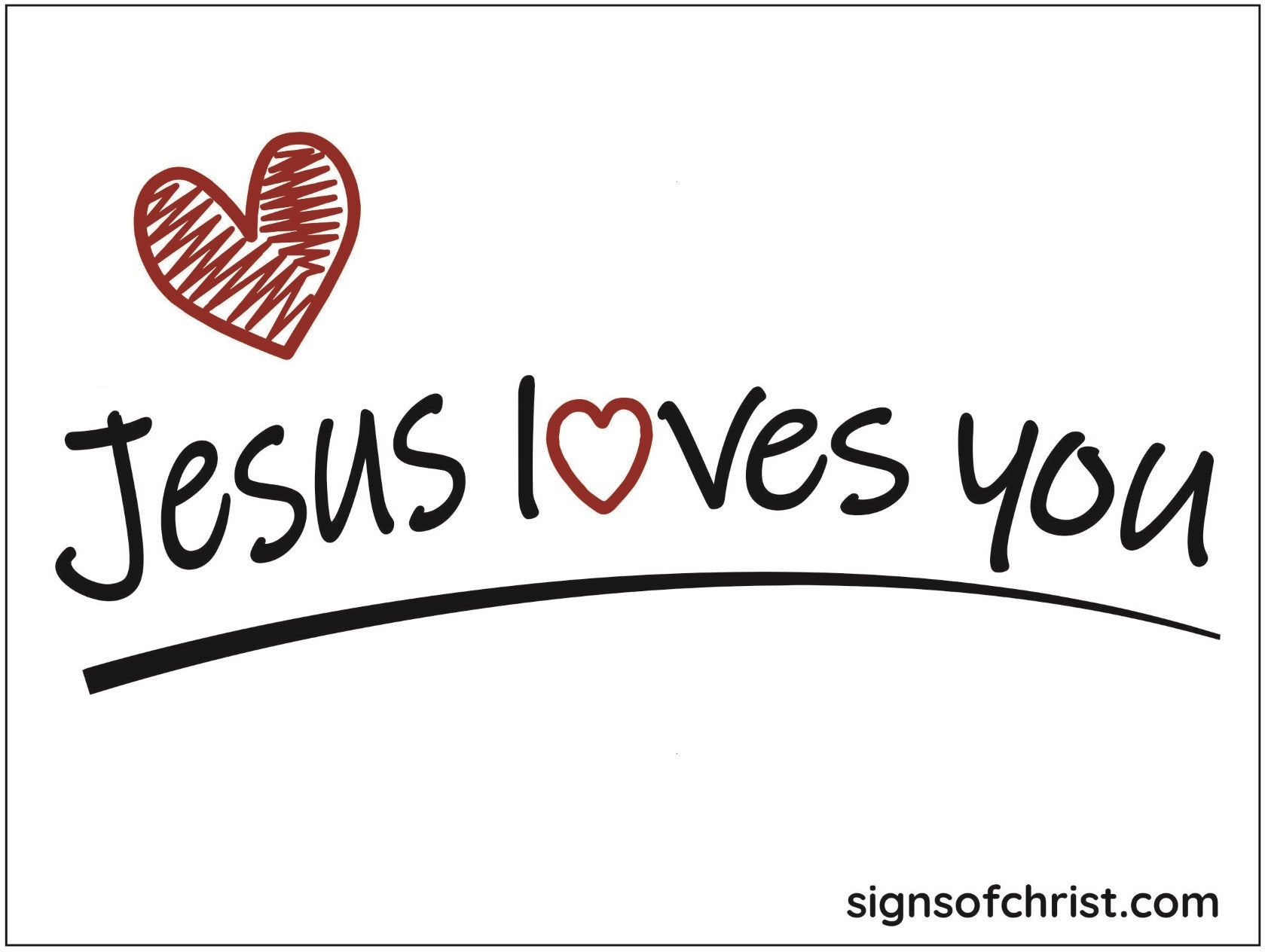 Jesus loves you yard sign