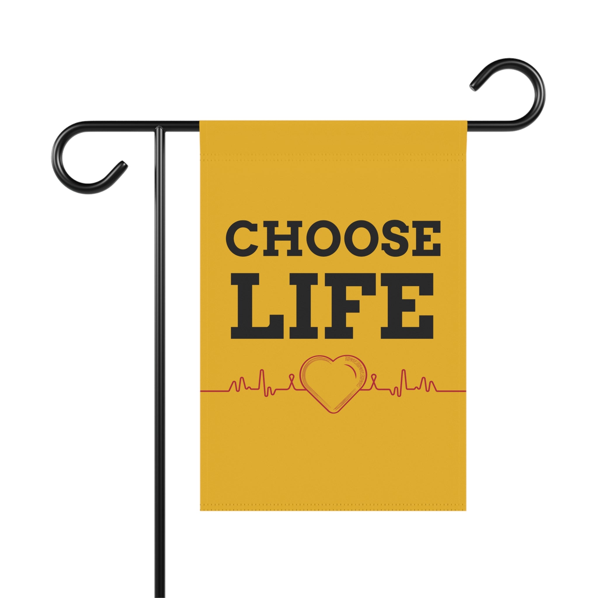 CHOOSE LIFE garden flag