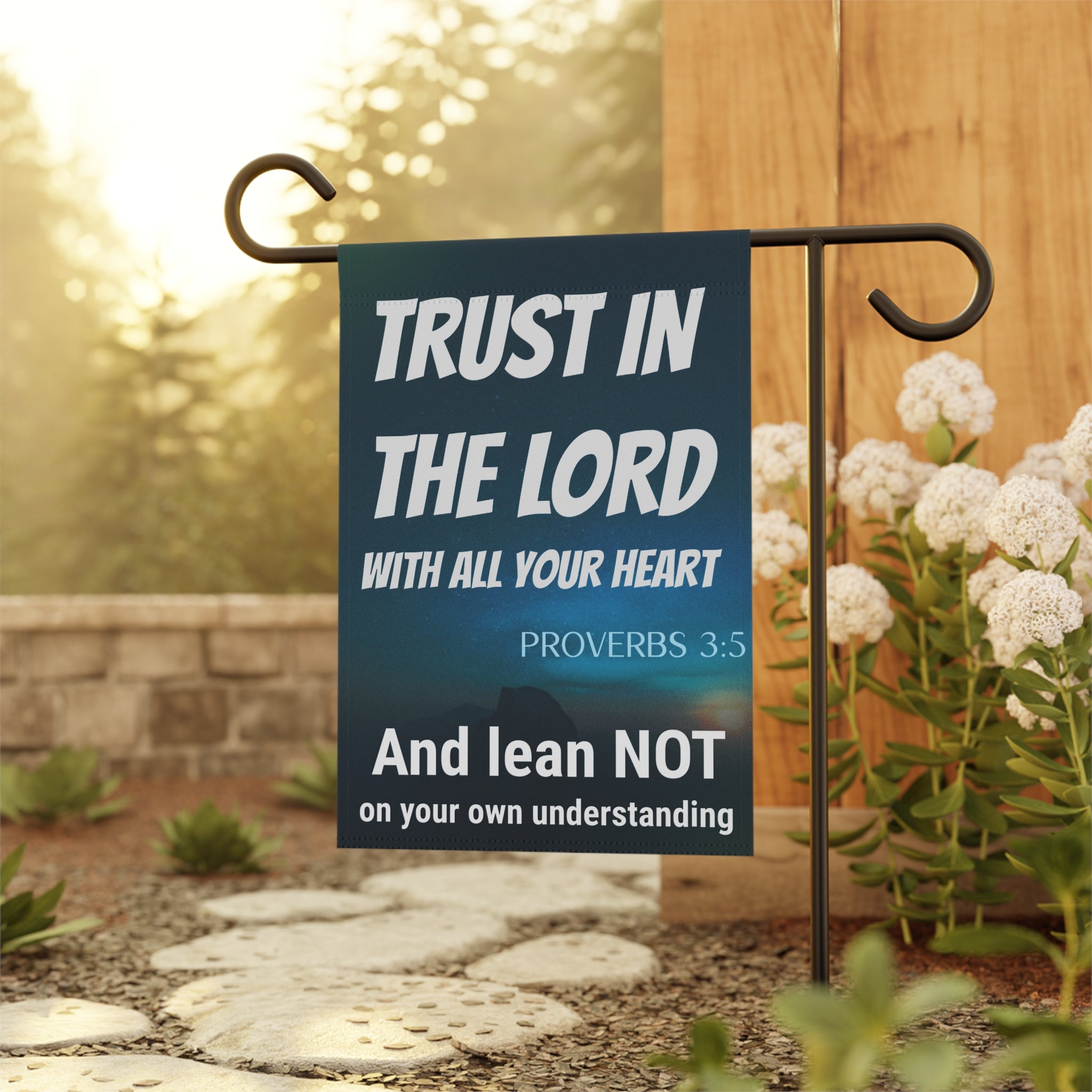 Trust in the Lord with all your heart garden flag