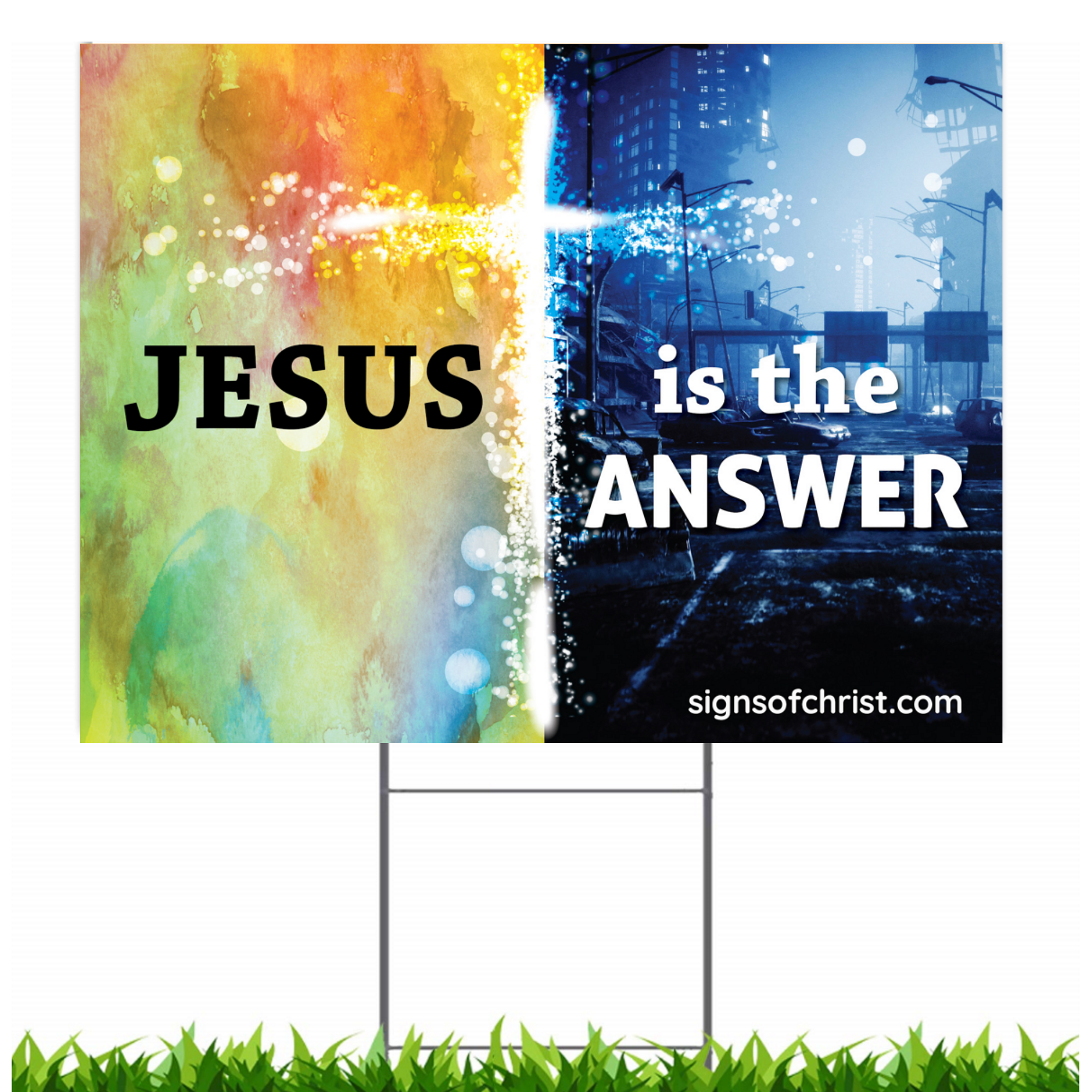 Jesus is the answer lawn sign