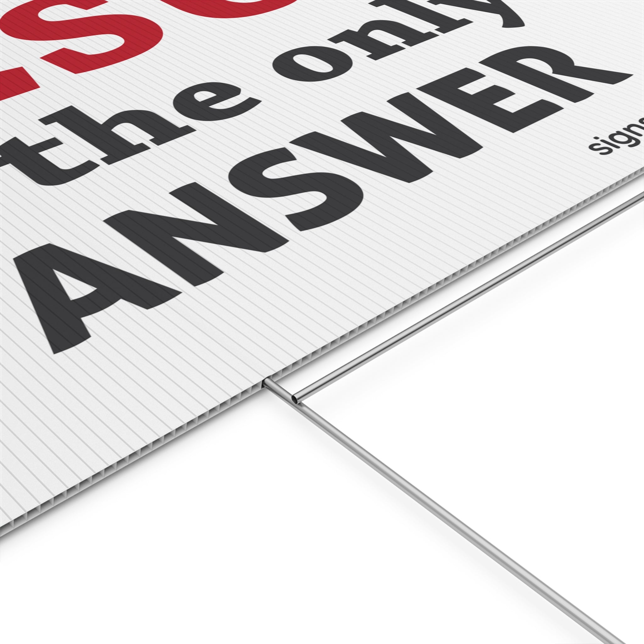 Jesus is the answer lawn sign – Signs of Christ