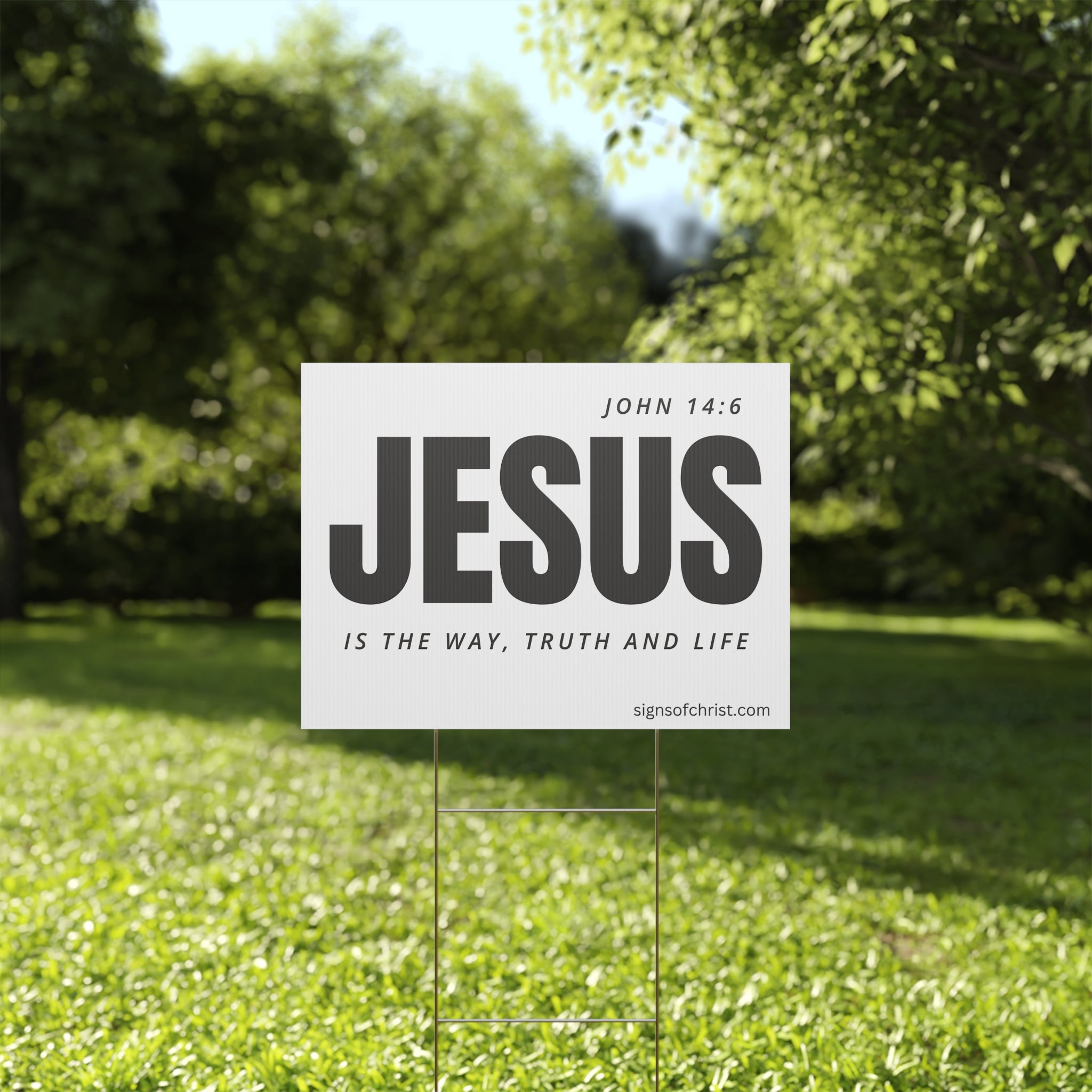 John 14:6 Yard sign