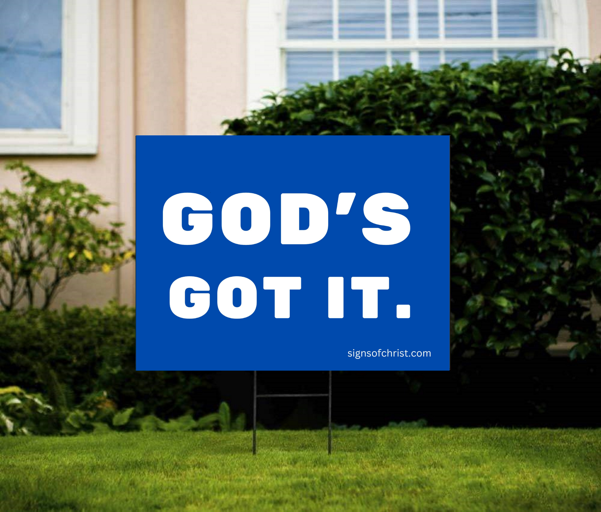 God's Got it yard sign